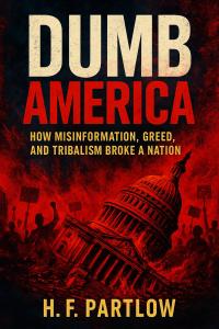 Charleston native Herb Partlow—author, music producer, businessman, community leader, and global recording artist—continues to redefine creative versatility with the simultaneous launch of his new nonfiction book Dumb America: How Misinformation, Greed, and Tribalism Broke a Nation and the release of his newest contemporary jazz single, “City Lights Book Cover
