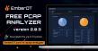 EmberOT Introduces OT PCAP Analyzer v2.0.3 With Smarter Asset Views and Easier Workflows