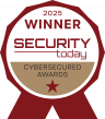 SECURITY TODAY ANNOUNCES WINNERS OF ITS 2025 CYBERSECURED AWARDS