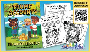St. Louis-based Really Big Coloring Books® announces the FREE DIGITAL DOWNLOADABLE Trump Accounts coloring book for all U Trump Accounts Give the Next Generation a Jump Start on Saving