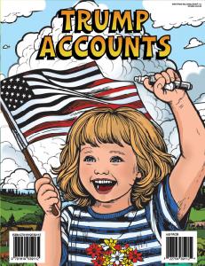 Trump Accounts Give the Next Generation a Jump Start on Saving