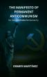 Osmer Martínez Unveils 'Powerful Anticommunist Manifesto: No More Darkness for Humanity'