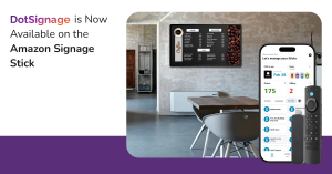 DotSignage, a leading provider of cloud-based digital signage solutions, is excited to announce its seamless integration with the Amazon Signage Stick DotSignage is Now Available on the Amazon Signage Stick