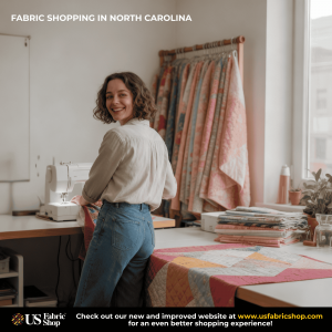 Fabric Shopping in North Carolina