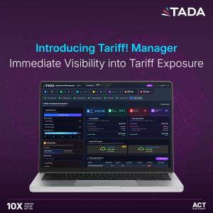 TADA Cognitive today announced the release of Tariff! Manager, the first self-service microapp in its new suite of AI-powered supply chain tools Tariff! Manager microapp highlighting immediate visibility into tariff exposure and true landed costs