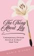 Maria Rivera Releases New Novel, The Thing About Lily, Exploring Healing, Faith, and Renewal