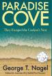 More Astonishing than Fiction, New Book ‘Paradise Cove: They Escaped the Cuckoo’s Nest’ Solves a 20th-Century Mystery