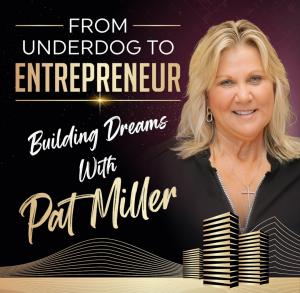 Commercial construction business owner, entrepreneur and best-selling author Pat Miller today announced the launch of her new podcast, From Underdog to Entrepreneur: Building Dreams, a weekly series celebrating the stories of individuals who have built something extraordinary, starting from nothing but a dream From Underdog to Entrepreneur: Building Dreams with Pat Miller is a new podcast to showcase entrepreneurial journeys and illustrates that grit, resilience, courage and humor can lead to success. The podcast airs weekly on Thursdays on Apple, Amazon, Spot