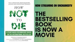How Not to Die: Based on the International Bestseller of the Same Name