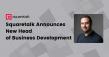 Squaretalk Welcomes New Head of Business Development, Isaac Levy, to Accelerate Global Partnerships