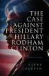 New Book Exposes the Truth About the Clintons in a Provocative Political Novel