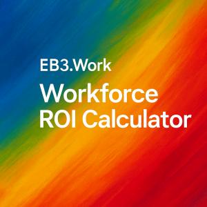 EB3.Work Workforce ROI Calculator helps employers model long-term workforce return on investment