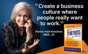 Acclaimed organizational fairness strategist and award-winning author, Hanna Hasl-Kelchner continues her award momentum with Seeking Fairness at Work: Cracking the New Code of Greater Employee Engagement, Retention & Satisfaction earning multiple top distinctions from the 2025 Independent Author Network (IAN) Book of the Year Awards and a major new accolade from Shelf Unbound Magazine