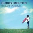 Acoustic Music Icon Buddy Melton releases 'Blue Skies'