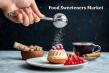 Food Sweeteners Market to Hit $109.9B by 2031, Driven by Sugar Substitutes & Health Demand | DataM Intelligence 