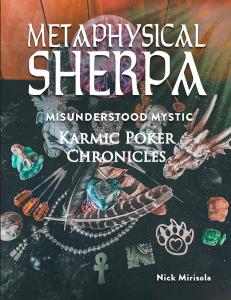 Metaphysical Sherpa: Misunderstood Mystic (Karmic Poker Chronicles) book cover