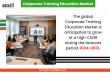 Global Corporate Training Education Market Accelerates as Digital Learning and AI Reshape Workforce Skil