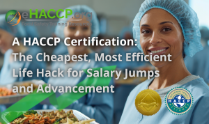 In a food manufacturing sector where regulatory compliance and safety expertise command premium paychecks, securing HACCP certification from an accredited International HACCP Alliance (IHA) instructor is emerging as the smartest, most affordable career accelerator available HACCP certificate for increased salary