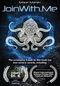 Cover page of the dystopian sci-fi novel JoinWith.Me by Mike Meier