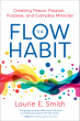 Laurie Smith Uncovers Four Simple Steps to Access the Flow State