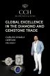 CCH Diamonds & Gems Reinforces Its Global Leadership in Certified Diamond and Gemstone Trading