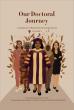Our Doctoral Journey: A Collection  of Black Women's Experiences,  Volume II