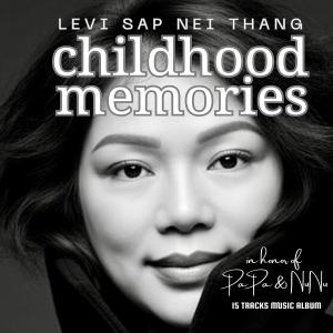 Levi Sap Nei Thang Childhood Memories Music Album Cover