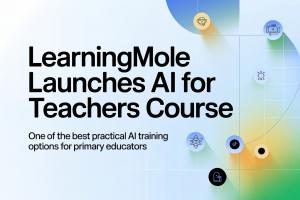 LearningMole Launches AI for Teachers Course, One of the Best Practical AI Training Options for Primary Educators