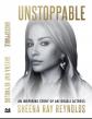 Sheena Ray Reynolds announces her first book: UNSTOPPABLE