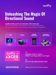 The wait is over. Audfly, a global leader in innovative acoustic applications, officially welcomes media, partners, and tech enthusiasts to its exclusive showcase at the Bellagio Hotel & Casino 清听声学CES2026邀请函终极版