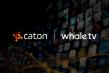 Caton Technology and Whale TV Partner to Launch the World’s First Real-Time CDN Based on Media over QUIC (MoQ)