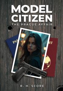 Model Citizen - The Prague Affair - Front Book Cover