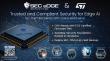 SecEdge Unveils Embedded TPM for STM32 Microprocessors
