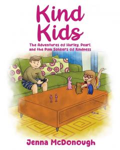 “Kind Kids: The Adventures of Hurley, Pearl, and The Pink Soldiers of Kindness,” a bestselling book on Amazon, is capturing hearts and minds as it teaches children ages 4-9 the transformative power of emotional regulation, mindfulness, and kindness