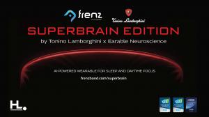 Earable Neuroscience and Tonino Lamborghini Announce Strategic Partnership To Redefine Luxury Healthy Lifestyle 11 Built on the award-winning FRENZ’s clinically-proven sleep science features, SuperBrain extends its function to daytime usage, training people for better focus during the day.