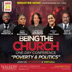 Walker Memorial Baptist Church, a historic congregation in Washington, DC’s U Street Corridor, announced today that U 2026 Being the Church One-Day Conference