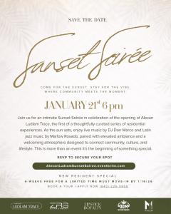 As Miami settles into golden hour, a new residential destination is preparing to welcome the community in a way that feels intentional, elevated, and personal Alexan Ludlam Trace Sunset Soiree Flyer