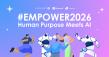 #Empower2026 Returns for its 7th Consecutive Year to Explore Where Human Purpose Meets AI 