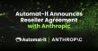Automat-it Announces Reseller Agreement with Anthropic to Offer Claude Models Through AWS Resale Programs