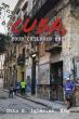 Otto H. Iglesias Chronicles Exile, Identity, And A Lost Homeland In Cuba, Your Children Cry!
