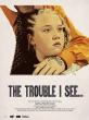 FREESTYLE DIGITAL MEDIA RELEASES DOCUMENTARY FEATURE “THE TROUBLE I SEE…”