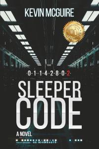 Author Kevin McGuire delivers a pulse-pounding and unnervingly realistic techno-thriller with Sleeper Code, a novel that plunges readers into the unseen battlefield of America’s critical infrastructure Sleeper Code by Kevin Mcguire