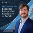 Blake Rushing, PhD, Launches Independent Laboratory at the NRI