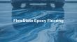 FlowState Epoxy Flooring Launches Epoxy Flooring Services in Charleston, South Carolina