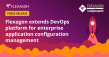 Flexagon extends DevOps platform for enterprise application configuration management 