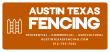 Austin Texas Fencing Expands Quality Fence Services Across Central Texas