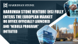 Harriman Stone Venture (HS) Fully Enters the European Market