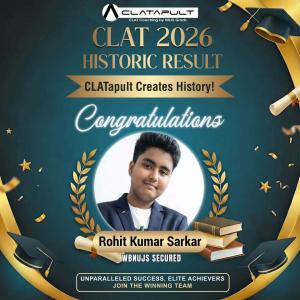 CLATapult Student Rohit Kumar Sarkar (WBNUJS Secured)