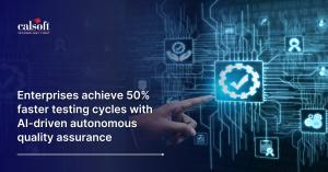 Company achieves 50 faster test cycles with AI-driven autonomous quality assurance