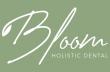  Bloom Holistic Dental Rings in 2026 with Renewed Commitment to Whole-Body Wellness and Non-Toxic Dental Care